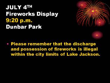 Lake Jackson Fireworks